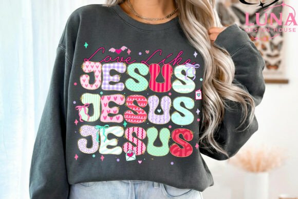 Love Like Jesus PNG Preppy Valentine Png for T-Shirt Designs